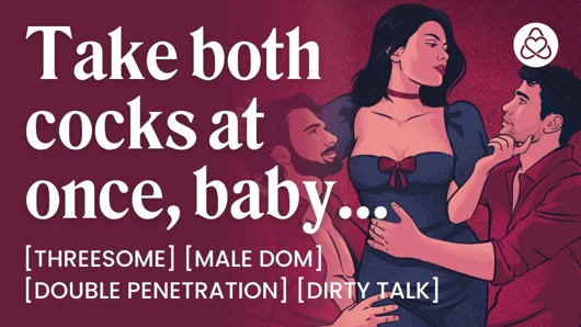 Asmr ses pornosu: dominant mfm üçlü grup seks iki yarakla çifte penetrasyon - bdsm ve edepsiz konuşma - kadınlar için erotik sesli rol yapma