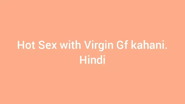 Горячий секс с подругой-девственницей Kahani, хинди