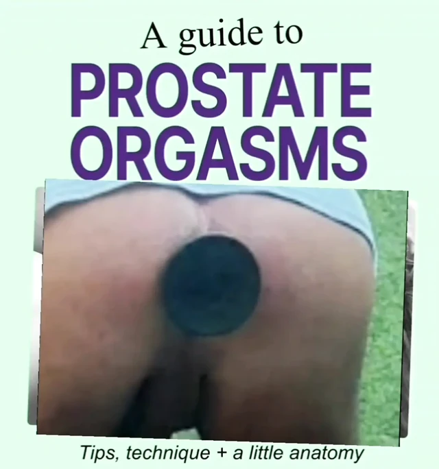 Prostat orgasams anal