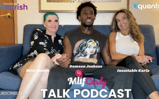 Mrflourish Milfcandy Podcast misafirler damson sanchez, bree austin ve doyumsuz karla ile