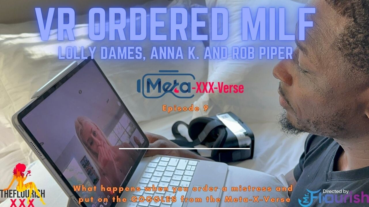 Fragman vr meta-xxx-verse ep9 - rob piper vr seksi orta yaşlı seksi kadını sipariş ediyor