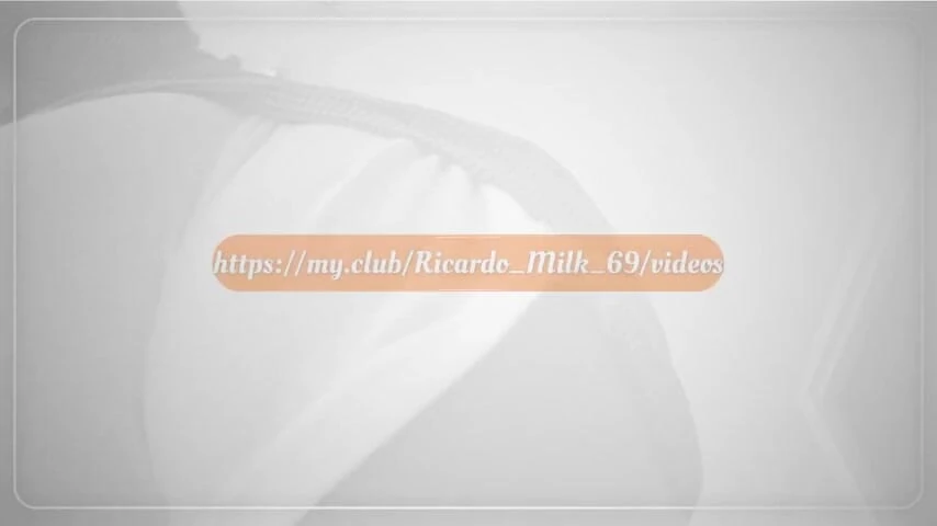 Ricardo_Milk_69 videosu