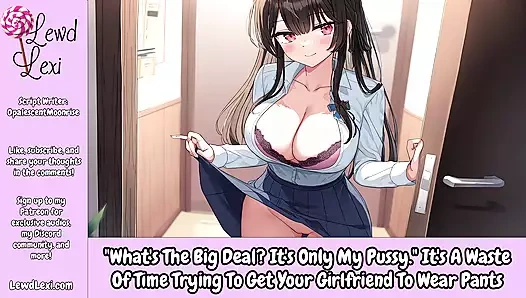 Bu kadar önemli olan ne? Sadece amcığım - erkekler için teşhirci erotik ses