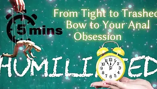 Shamestream: From Tight to Trashed - Bow to Your Anal Obsession