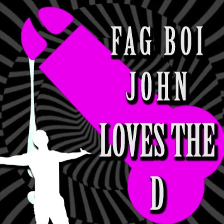 Fagboi John gibi ibne ol