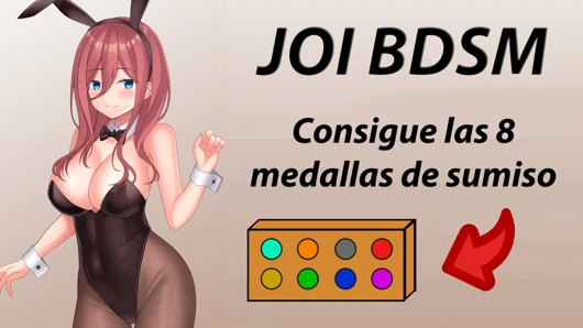 Spanish JOI - Consigue las 8 medallas BDSM