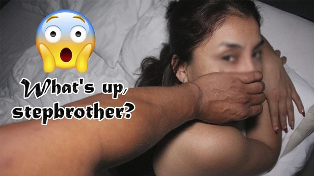 Shh Shh don't scream!! My stepbrother sneaks into my room...