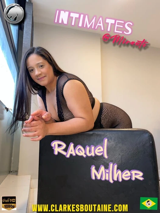 Raquel Milher samimi fragman