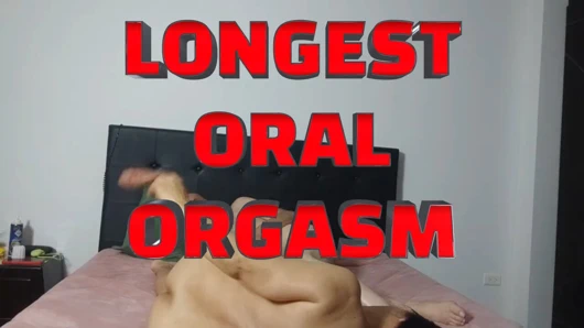LONGEST ORAL ORGASM WITH ADAMANDEVE AND LUPO
