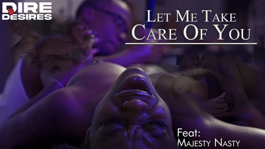 Dire, Majeste Nasty ile ilgilenmeyi arzu ediyor